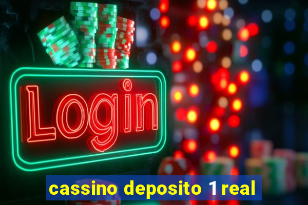 cassino deposito 1 real